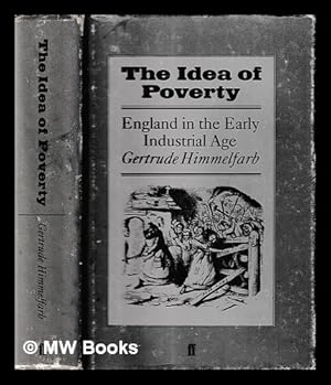 Immagine del venditore per The idea of poverty / Gertrude Himmelfarb venduto da MW Books