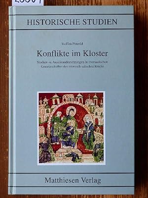 Bild des Verkufers fr Konflikte im Kloster. Studien zu Auseinandersetzungen in monastischen Gemeinschaften des ottonisch-salischen Reichs. zum Verkauf von Michael Fehlauer - Antiquariat