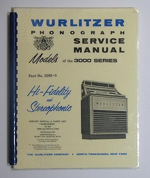 Seller image for Wurlitzer Phonograph Service Manual Models of the 3000 Series. - Quality Reprint. for sale by Cultural Connection
