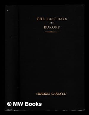 Immagine del venditore per The last days of Europe : a diplomatic journey in 1939 / translated by Fletcher Allen venduto da MW Books