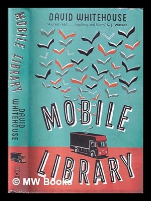 Seller image for Mobile library / David Whitehouse for sale by MW Books