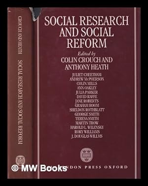 Seller image for Social research and social reform : essays in honour of A.H. Halsey / edited by Colin Crouch and Anthony Heath for sale by MW Books