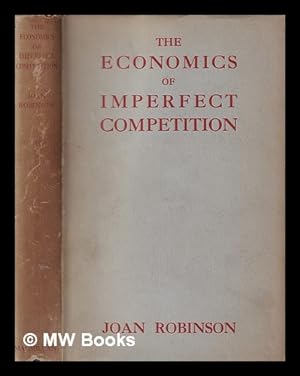 Imagen del vendedor de The economics of imperfect competition / by Joan Robinson a la venta por MW Books