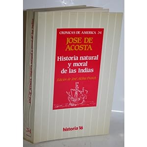 Seller image for HISTORIA NATURAL Y MORAL DE LAS INDIAS for sale by Librera Salamb
