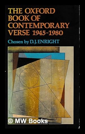 Seller image for The Oxford book of contemporary verse, 1945-1980 / chosen by D.J. Enright for sale by MW Books