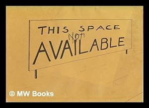 Immagine del venditore per This Space Not Available venduto da MW Books