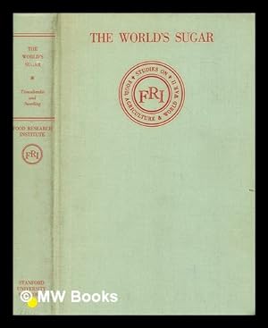 Image du vendeur pour The world's sugar : progress and policy mis en vente par MW Books