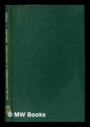 Seller image for Supplement to the first five editions of the life and correspondence of Thomas Arnold, D. D. for sale by MW Books