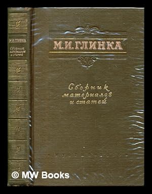 Seller image for M.I. Glinka : sbornik materialov i state for sale by MW Books