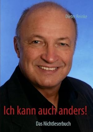 Image du vendeur pour Ich kann auch anders! mis en vente par BuchWeltWeit Ludwig Meier e.K.