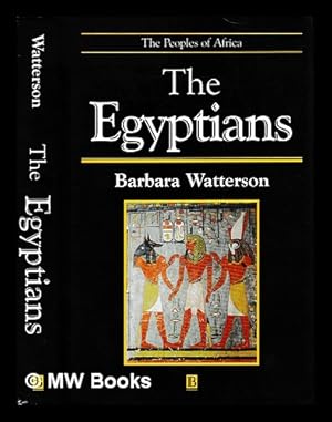 Seller image for The Egyptians / Barbara Watterson for sale by MW Books