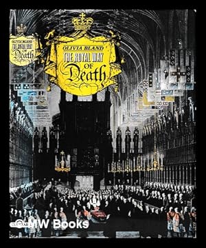 Seller image for The royal way of death, by Olivia Bland for sale by MW Books