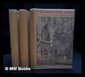 Imagen del vendedor de Westminster Abbey : its worship and ornaments / Rev. Jocelyn Perkins : Complete in 3 volumes a la venta por MW Books