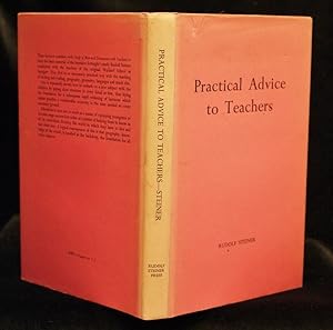 Image du vendeur pour Practical Advice to Teachers mis en vente par Richard Thornton Books PBFA