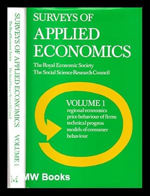 Seller image for Surveys of applied economics / the Royal Economic Society, the Social Science Research Council. Vol.1, Surveys 1-4 for sale by MW Books