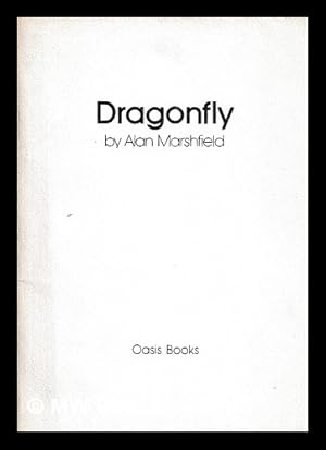 Seller image for Dragonfly / by Alan Marshfield for sale by MW Books