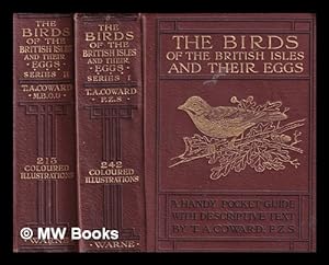 Image du vendeur pour Birds of the British Isles and their eggs / by T.A. Coward. Volumes 1 & 2 mis en vente par MW Books