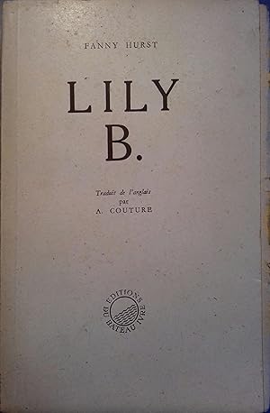 Imagen del vendedor de Lily B. a la venta por Librairie Et Ctera (et caetera) - Sophie Rosire