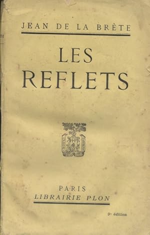 Imagen del vendedor de Les reflets. a la venta por Librairie Et Ctera (et caetera) - Sophie Rosire