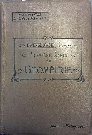 Imagen del vendedor de Premire anne de gomtrie. A l'usage des classes de cinquime B et de quatrime A. Programmes de 1912. a la venta por Librairie Et Ctera (et caetera) - Sophie Rosire