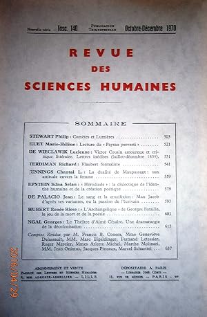 Imagen del vendedor de Revue des sciences humaines N 140. Publication trimestrielle. Articles sur Victor Cousin - Flaubert - Maupassant - Max Jacob - Georges Bataille - Aim Csaire . Octobre-dcembre 1970. a la venta por Librairie Et Ctera (et caetera) - Sophie Rosire