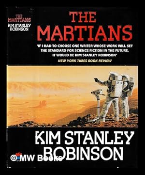 Immagine del venditore per The Martians / Kim Stanley Robinson ; [jacket illustration by Peter Elson.] venduto da MW Books