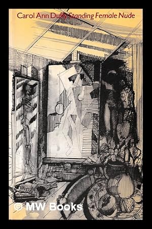 Standing female nude / Carol Ann Duffy by Duffy, Carol Ann: (1985