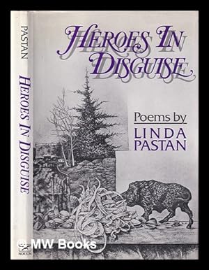 Seller image for Heroes in disguise : poems / by Linda Pastan for sale by MW Books