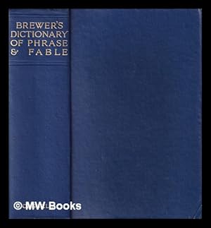Seller image for Dictionary of phrase and fable / by E. Cobham Brewer for sale by MW Books