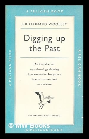 Seller image for Digging up the past for sale by MW Books