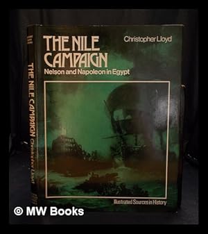 Seller image for The Nile Campaign: Nelson and Napoleon in Egypt for sale by MW Books