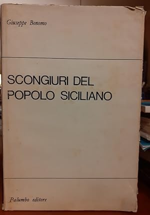 SCONGIURI DEL POPOLO SICILIANO,