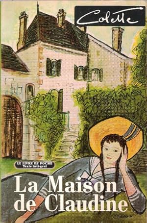 Imagen del vendedor de La Maison de Claudine a la venta por Au vert paradis du livre