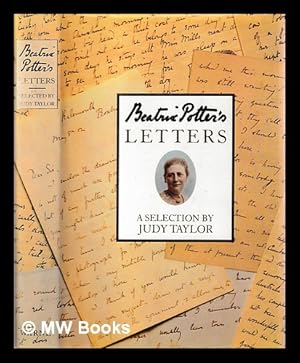 Bild des Verkufers fr Beatrix Potter's letters / selected and introduced by Judy Taylor zum Verkauf von MW Books