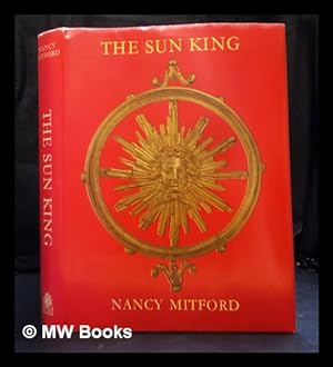 Seller image for The Sun King / Nancy Mitford for sale by MW Books