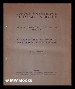 Seller image for Wages, earnings and hours of work, 1914-1947, United Kingdom / by A.L. Bowley for sale by MW Books