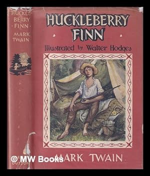 Imagen del vendedor de The adventures of Huckleberry Finn / by Mark Twain; Illustrated with colour plates and drawings in the text by C. Walter Hodges a la venta por MW Books
