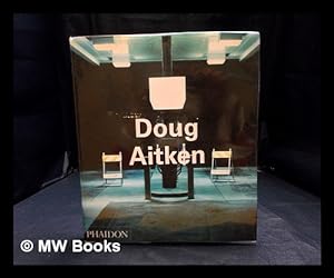 Imagen del vendedor de Doug Aitken / Daniel Birnbaum, Amanda Sharp, Jrg Heiser a la venta por MW Books