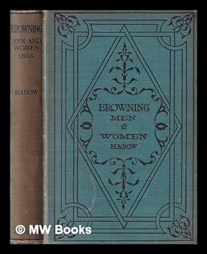 Seller image for Browning's Men and Women 1855 / edited by G.E. Hadow for sale by MW Books