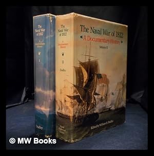 Seller image for The Naval War of 1812 : a documentary history - Volumes 1 and 2 for sale by MW Books
