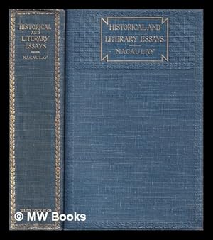 Seller image for Essays, historical and literary / by Lord Macaulay for sale by MW Books