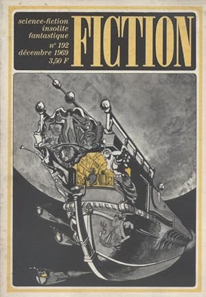 Fiction N° 192. Textes de : Robert Sheckley - Harlan Ellison - Daniel Walther - Fritz Leiber - Se...