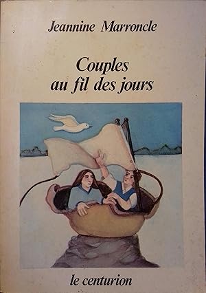 Image du vendeur pour Couples au fil des jours. mis en vente par Librairie Et Ctera (et caetera) - Sophie Rosire