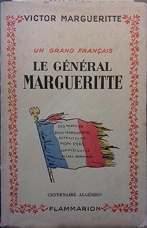 Un grand français, le Général Margueritte.