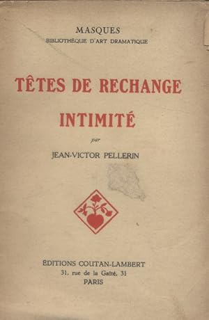 Bild des Verkufers fr Ttes de rechanges. Prcd de Intimit. zum Verkauf von Librairie Et Ctera (et caetera) - Sophie Rosire