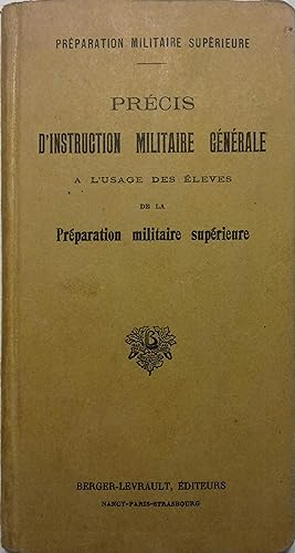 Précis d'instruction militaire générale.