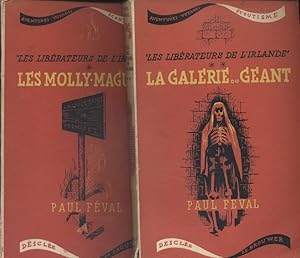 Seller image for Les librateurs de l'Irlande. 1 : Les Molly-Maguires. 2 : La galerie du gant. for sale by Librairie Et Ctera (et caetera) - Sophie Rosire