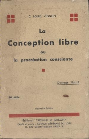 Seller image for La conception libre ou la procration consciente. Vers 1930. for sale by Librairie Et Ctera (et caetera) - Sophie Rosire