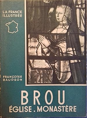 Brou, l'église et le monastère.