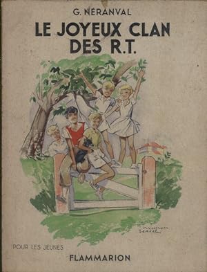 Image du vendeur pour Le joyeux clan des R.T. mis en vente par Librairie Et Ctera (et caetera) - Sophie Rosire
